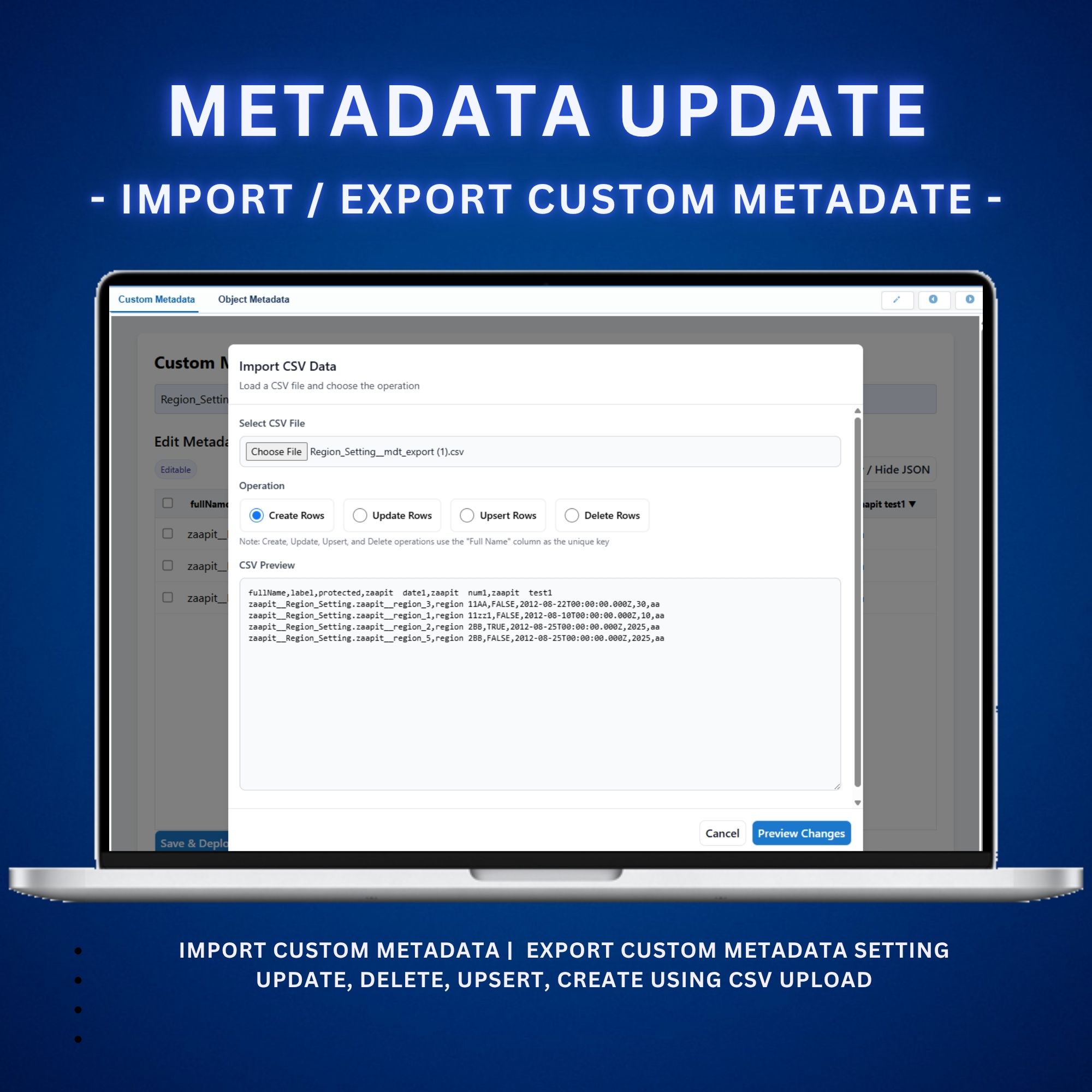 Mass edit,delete,clone,update custom metadate salesforce